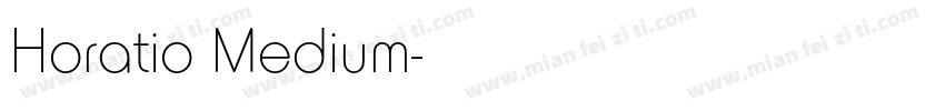 Horatio Medium字体转换